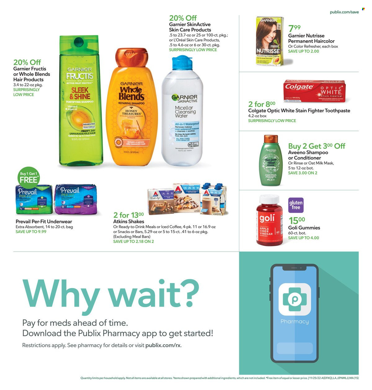 thumbnail - Publix Flyer - 11/25/2022 - 11/30/2022 - Sales products - milk, shake, oat milk, vinegar, honey, iced coffee, Aveeno, shampoo, Colgate, toothpaste, Garnier, L’Oréal, conditioner, refresher, Fructis, bag. Page 15.