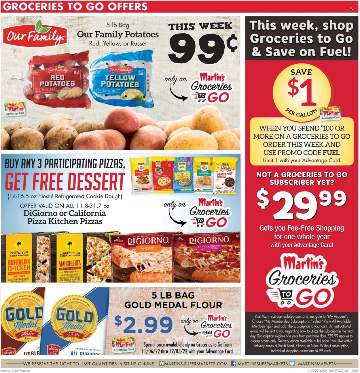 thumbnail - Martin’s Flyer - 11/27/2022 - 12/03/2022 - Sales products - russet potatoes, potatoes, parsley, onion, red potatoes, pizza, sauce, sausage, pepperoni, Fontina, cookie dough, Nestlé, chocolate chips, cocoa, flour, sugar, tomato sauce, extra virgin olive oil, olive oil, macadamia nuts, Oros. Page 7.