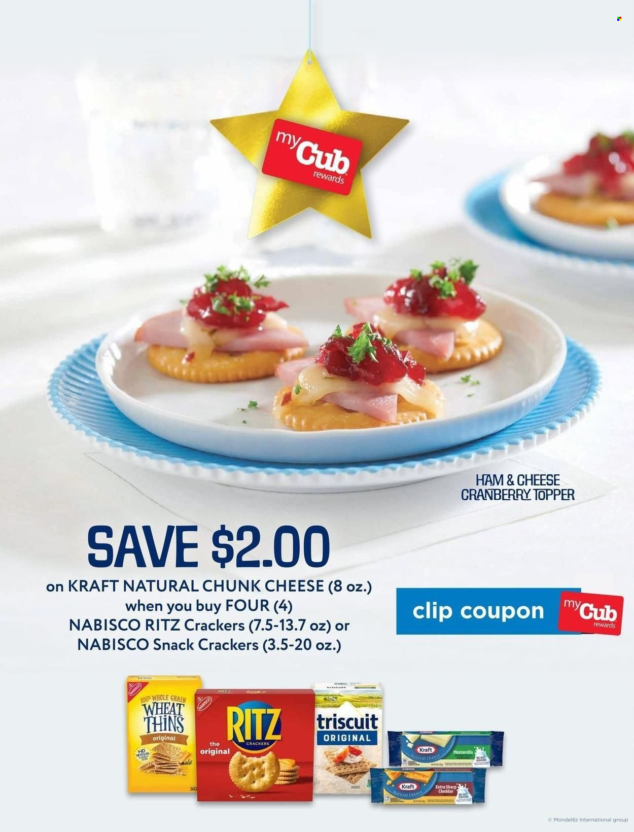 thumbnail - Cub Foods Flyer - 11/27/2022 - 12/03/2022 - Sales products - Kraft®, ham, mozzarella, chunk cheese, snack, crackers, RITZ, Thins. Page 11.