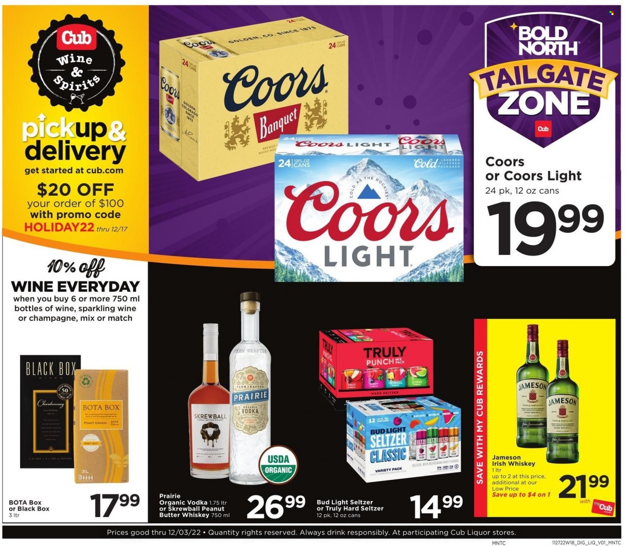 thumbnail - Cub Foods Flyer - 11/27/2022 - 12/03/2022 - Sales products - cherries, peanut butter, fruit punch, sparkling wine, white wine, champagne, Chardonnay, wine, Pinot Grigio, vodka, whiskey, irish whiskey, Jameson, Hard Seltzer, TRULY, whisky, beer, Bud Light, Coors. Page 1.