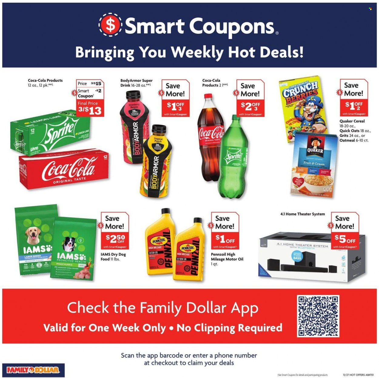 thumbnail - Family Dollar Flyer - 11/27/2022 - 12/03/2022 - Sales products - Quaker, oatmeal, oats, grits, cereals, Quick Oats, oil, Coca-Cola, Sprite, Body Armor, fruit punch, animal food, dry dog food, dog food, Iams, home theater. Page 2.