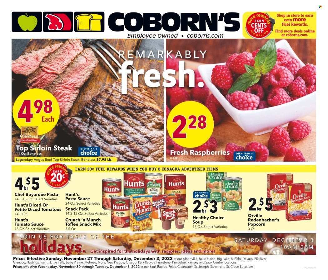 thumbnail - Coborn's Flyer - 11/27/2022 - 12/03/2022 - Sales products - raspberries, pasta sauce, soup, Healthy Choice, ready meal, Melrose, popcorn, salty snack, tomato sauce, Chef Boyardee, diced tomatoes, BROTHERS, beef meat, beef sirloin, beef steak, steak, sirloin steak, sauce. Page 1.