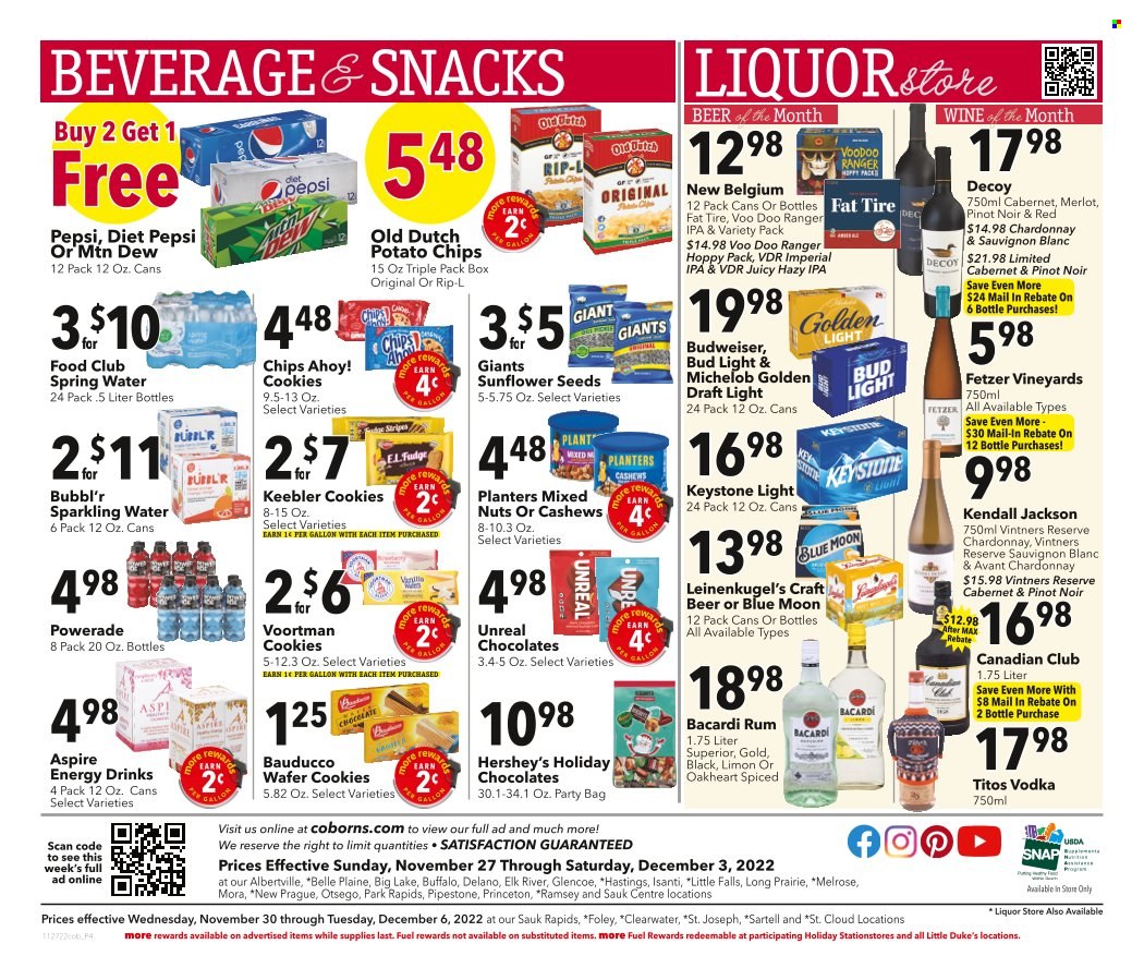 thumbnail - Coborn's Flyer - 11/27/2022 - 12/03/2022 - Sales products - snack, Melrose, Hershey's, cookies, wafers, chocolate, Chips Ahoy!, Keebler, potato chips, sunflower seeds, mixed nuts, Planters, Mountain Dew, Powerade, Pepsi, energy drink, Diet Pepsi, soft drink, antioxidant drink, spring water, sparkling water, water, carbonated soft drink, red wine, white wine, Chardonnay, wine, Merlot, Pinot Noir, alcohol, Sauvignon Blanc, Bacardi, liqueur, rum, vodka, beer, Budweiser, Bud Light, IPA, Keystone, Leinenkugel's, Blue Moon, Michelob. Page 4.