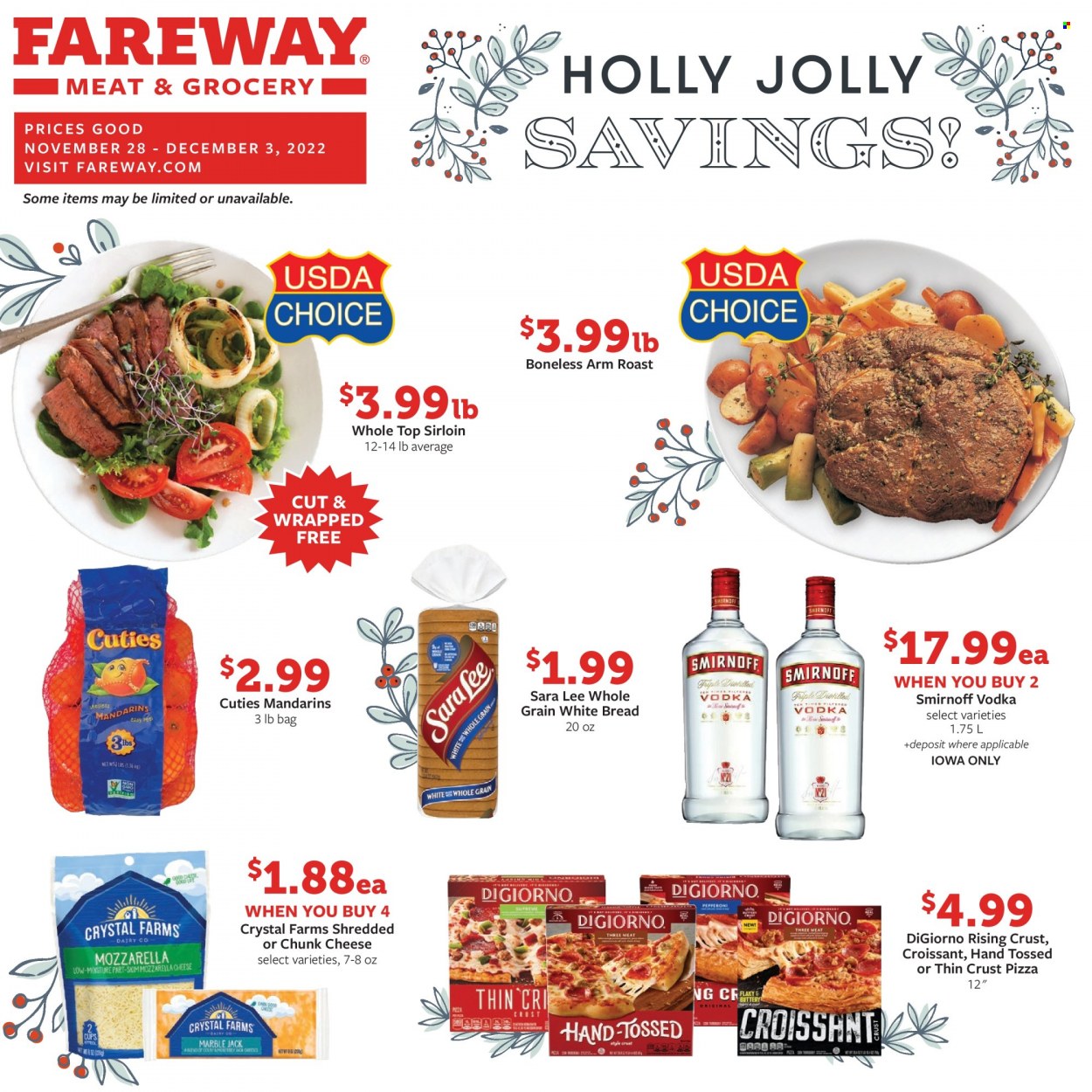 thumbnail - Fareway Flyer - 11/28/2022 - 12/03/2022 - Sales products - bread, white bread, croissant, Sara Lee, mandarines, pizza, pepperoni, chunk cheese, Smirnoff, vodka. Page 1.