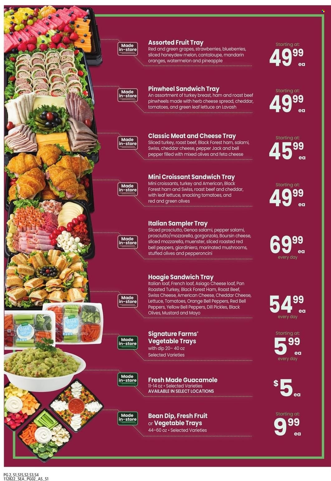 thumbnail - Safeway Flyer - 11/28/2022 - 01/01/2023 - Sales products - mushrooms, croissant, french loaf, blueberries, grapes, mandarines, strawberries, watermelon, honeydew, pineapple, oranges, turkey breast, beef meat, roast beef, sandwich, croissant sandwich, salami, sliced turkey, ham, prosciutto, american cheese, asiago, mozzarella, swiss cheese, cheddar, Pepper Jack cheese, gorgonzola, Münster cheese, feta, mayonnaise, dip, olives, guacamole, dill, mustard, pan, melons. Page 2.