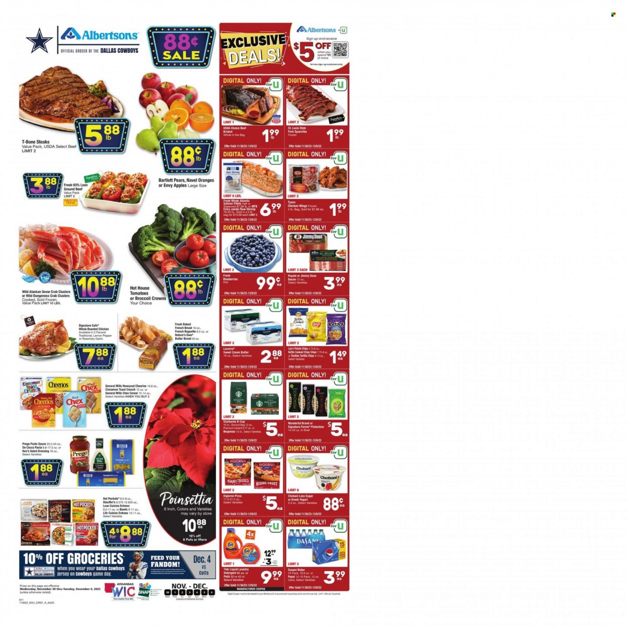 thumbnail - Albertsons Flyer - 11/30/2022 - 12/06/2022 - Sales products - baguette, tomatoes, apples, Bartlett pears, pears, oranges, crab, hot pocket, pasta sauce, sauce, Lean Cuisine, Chobani, butter, Stouffer's, chips, Lay’s, cereals, Cheerios, cinnamon, beef meat, ground beef, t-bone steak, steak, pork spare ribs, pot, poinsettia, Nature's Own, navel oranges. Page 1.