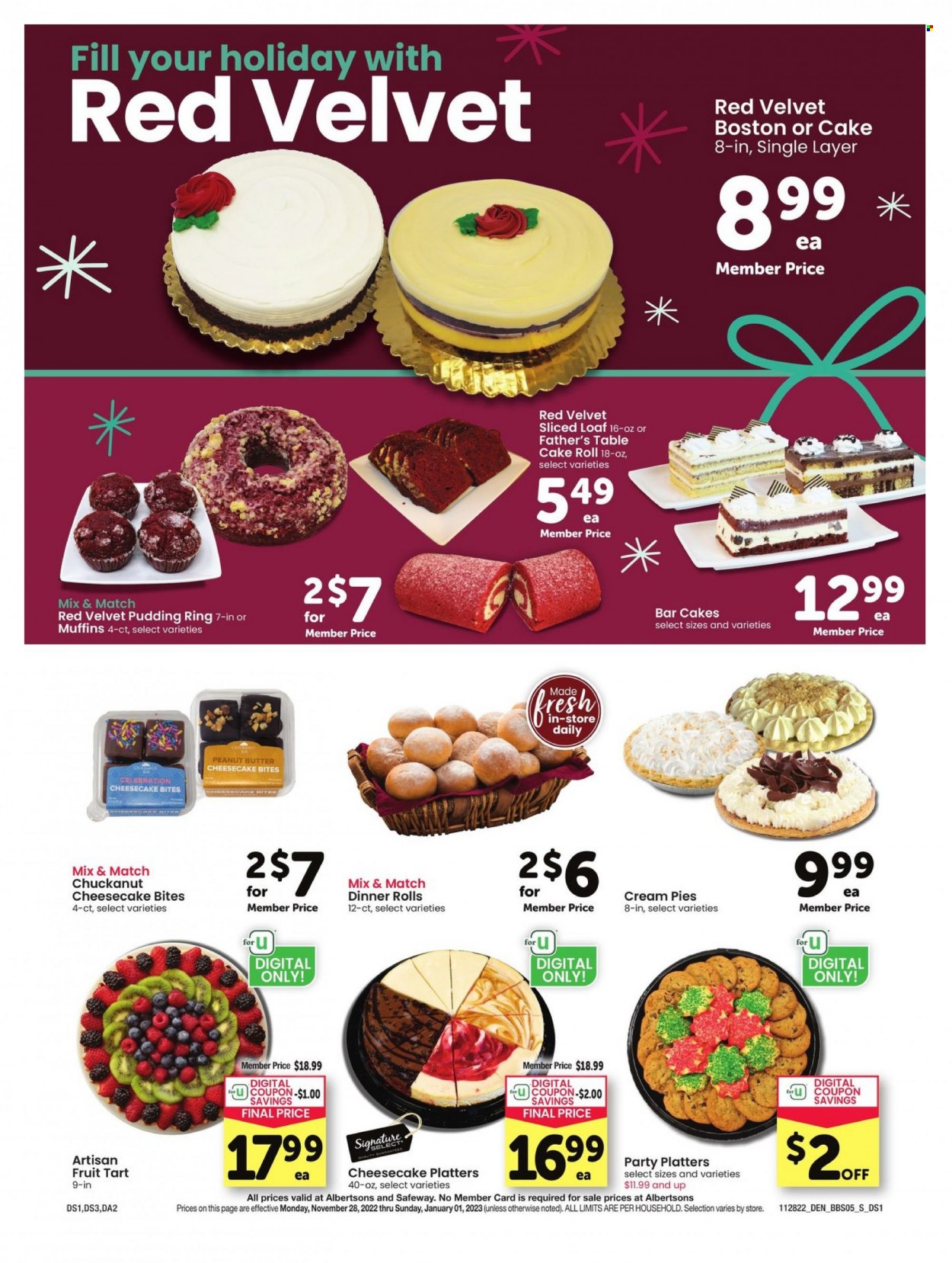 thumbnail - Albertsons Flyer - 11/28/2022 - 01/01/2023 - Sales products - cake, tart, dinner rolls, Father's Table, cheesecake, cream pie, fruit tart, pudding ring, Celebration, peanut butter. Page 5.