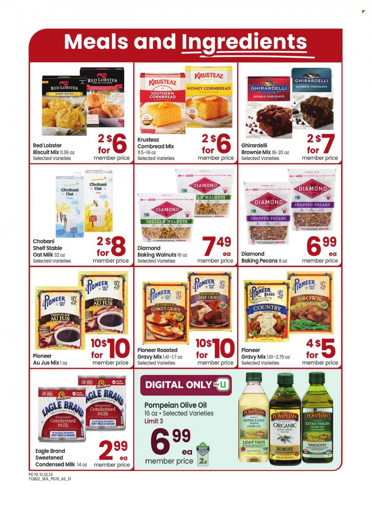 thumbnail - Albertsons Flyer - 11/28/2022 - 01/01/2023 - Sales products - corn bread, brownie mix, muffin mix, lobster, fish, beef gravy, cheddar, cheese, Chobani, milk, condensed milk, oat milk, butter, chocolate, biscuit, Ghirardelli, gravy mix, turkey gravy, extra virgin olive oil, olive oil, oil, honey, walnuts, pecans. Page 19.