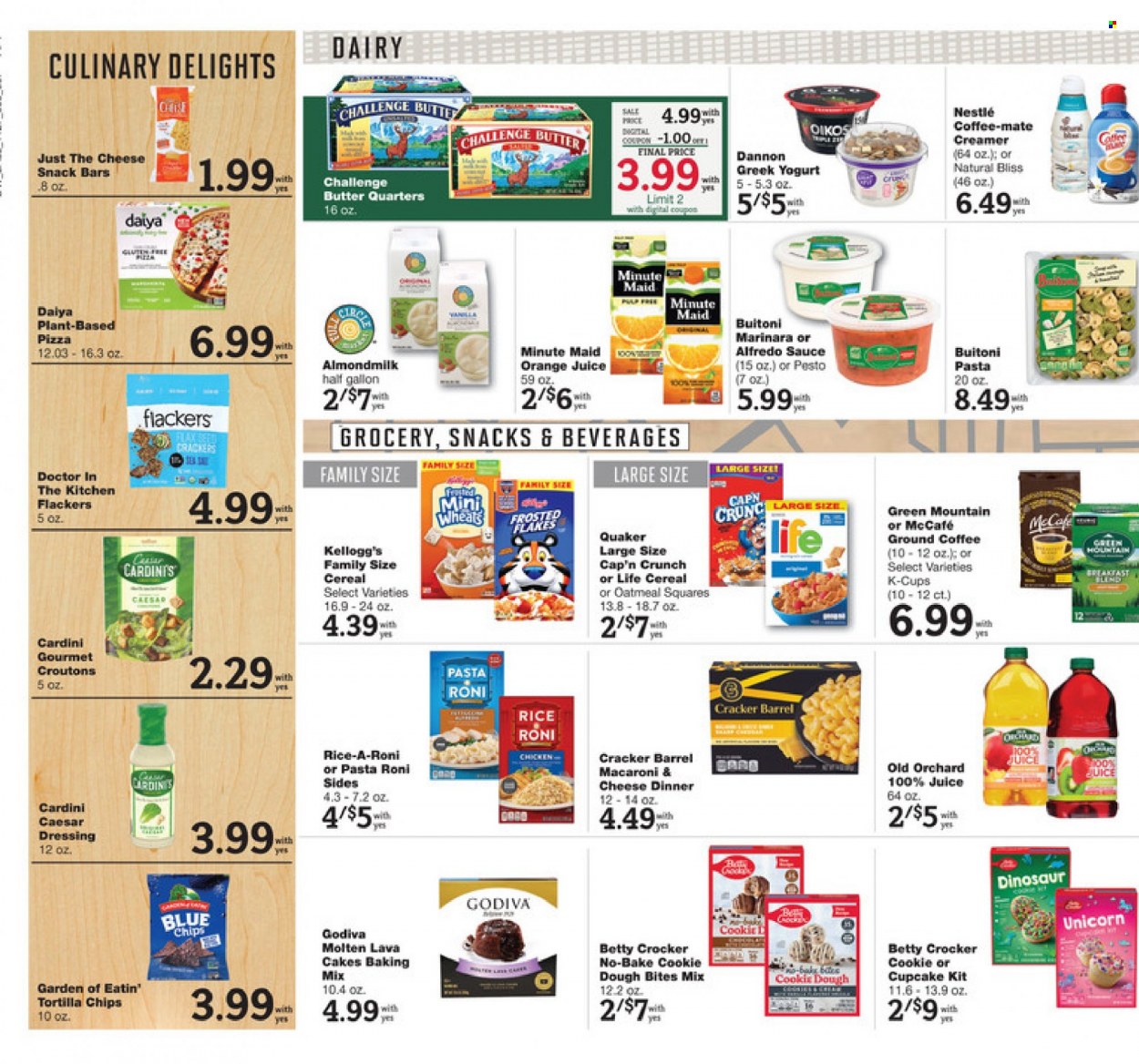 thumbnail - D&W Fresh Market Flyer - 11/27/2022 - 12/03/2022 - Sales products - cake, macaroni & cheese, pizza, sauce, Quaker, Alfredo sauce, Buitoni, greek yoghurt, yoghurt, Dannon, almond milk, Coffee-Mate, creamer, cookie dough, Nestlé, snack, Godiva, crackers, Kellogg's, snack bar, tortilla chips, chips, croutons, oatmeal, baking mix, cereals, Cap'n Crunch, Frosted Flakes, rice, caesar dressing, pesto, dressing, orange juice, juice, fruit punch, ground coffee, coffee capsules, McCafe, K-Cups, breakfast blend, Green Mountain. Page 6.
