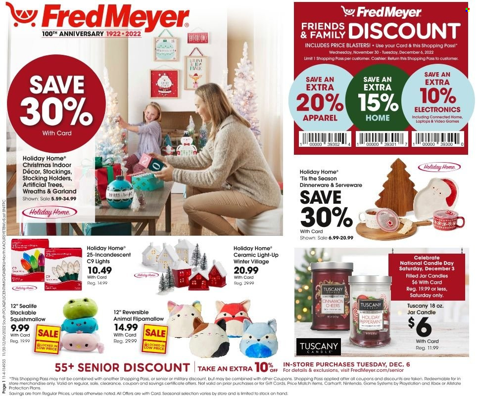 thumbnail - Fred Meyer Flyer - 11/30/2022 - 12/06/2022 - Sales products - cinnamon, dinnerware set, serveware, candle, laptop, PlayStation, Xbox, garland, stockings, Squishmallows. Page 1.