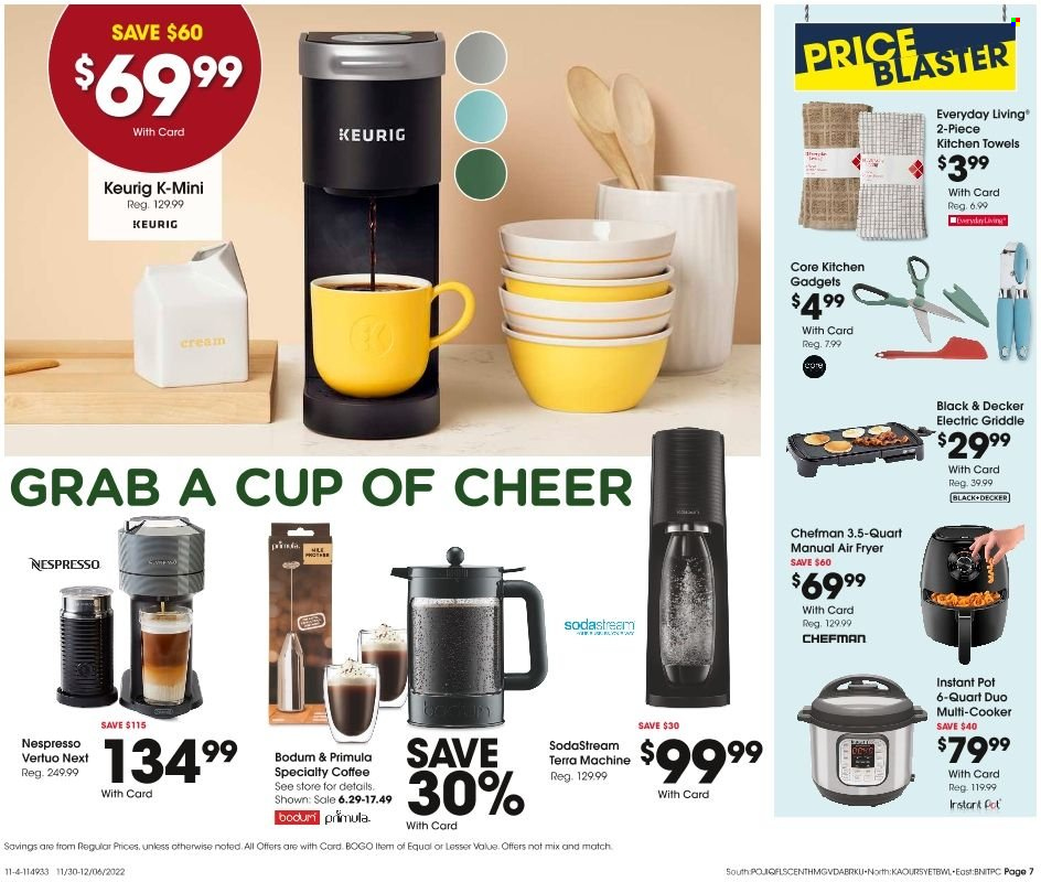 thumbnail - Fred Meyer Flyer - 11/30/2022 - 12/06/2022 - Sales products - coffee, Nespresso, Keurig, kitchen towels, pot, SodaStream, Chefman, Black & Decker, multifunction cooker, air fryer, Instant Pot, primroses. Page 7.