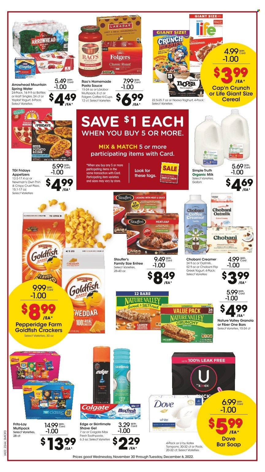 thumbnail - Smith's Flyer - 11/30/2022 - 12/06/2022 - Sales products - pizza, pasta sauce, meatloaf, lasagna meal, Kraft®, sandwich slices, Kraft Singles, greek yoghurt, yoghurt, Yoplait, Chobani, organic milk, oat milk, creamer, Stouffer's, Dove, crackers, Goldfish, Frito-Lay, cereals, granola, Cap'n Crunch, Nature Valley, Fiber One, cinnamon, peanut butter, spring water, Folgers, coffee capsules, K-Cups, soap bar, soap, Colgate, toothpaste, Kotex, tampons, shave gel, Acer. Page 3.