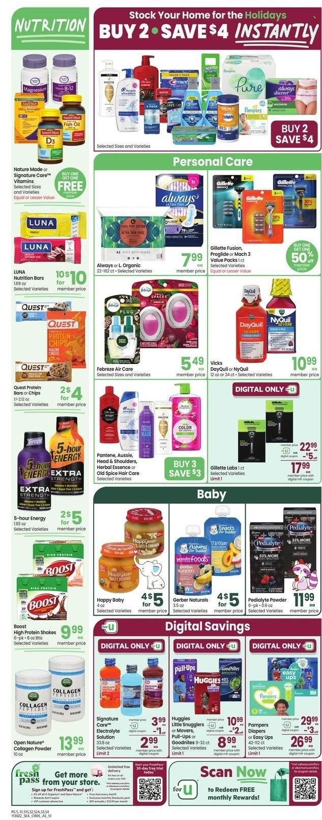 thumbnail - Safeway Flyer - 11/30/2022 - 12/06/2022 - Sales products - sweet potato, potatoes, cheese, yoghurt, protein drink, shake, snack, Gerber, chips, nutrition bar, protein bar, spice, oil, Boost, Starbucks, Febreze, Old Spice, Signal, Always pads, Always Discreet, Aussie, Head & Shoulders, Pantene, Gillette, fork, mug, DayQuil, Cold & Flu, fish oil, magnesium, Nature Made, NyQuil, Vicks, vitamin D3, Huggies. Page 5.