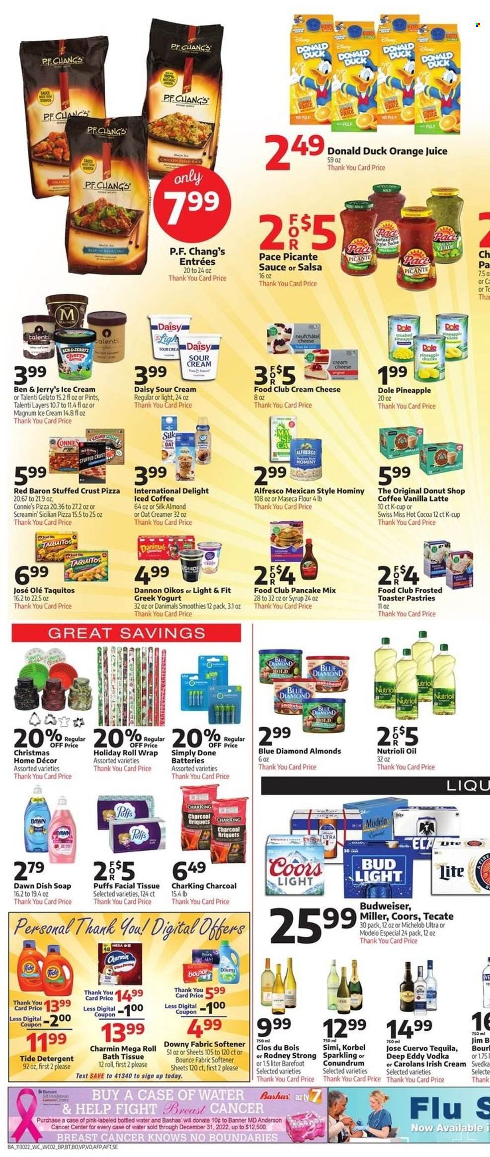 thumbnail - Bashas' Flyer - 11/30/2022 - 12/06/2022 - Sales products - puffs, Dole, pineapple, pizza, pancakes, taquitos, Neufchâtel, greek yoghurt, yoghurt, Oikos, Dannon, Danimals, Swiss Miss, sour cream, creamer, Magnum, ice cream, Ben & Jerry's, Talenti Gelato, gelato, Screamin' Sicilian, Red Baron, flour, salsa, oil, Blue Diamond, orange juice, juice, smoothie, bottled water, iced coffee, hot cocoa, coffee capsules, K-Cups, vodka, irish cream, beer, Bud Light, Miller, Modelo, bath tissue, Charmin, detergent, Tide, fabric softener, Bounce, Downy Laundry, soap, charcoal, Budweiser, Coors, Michelob. Page 2.