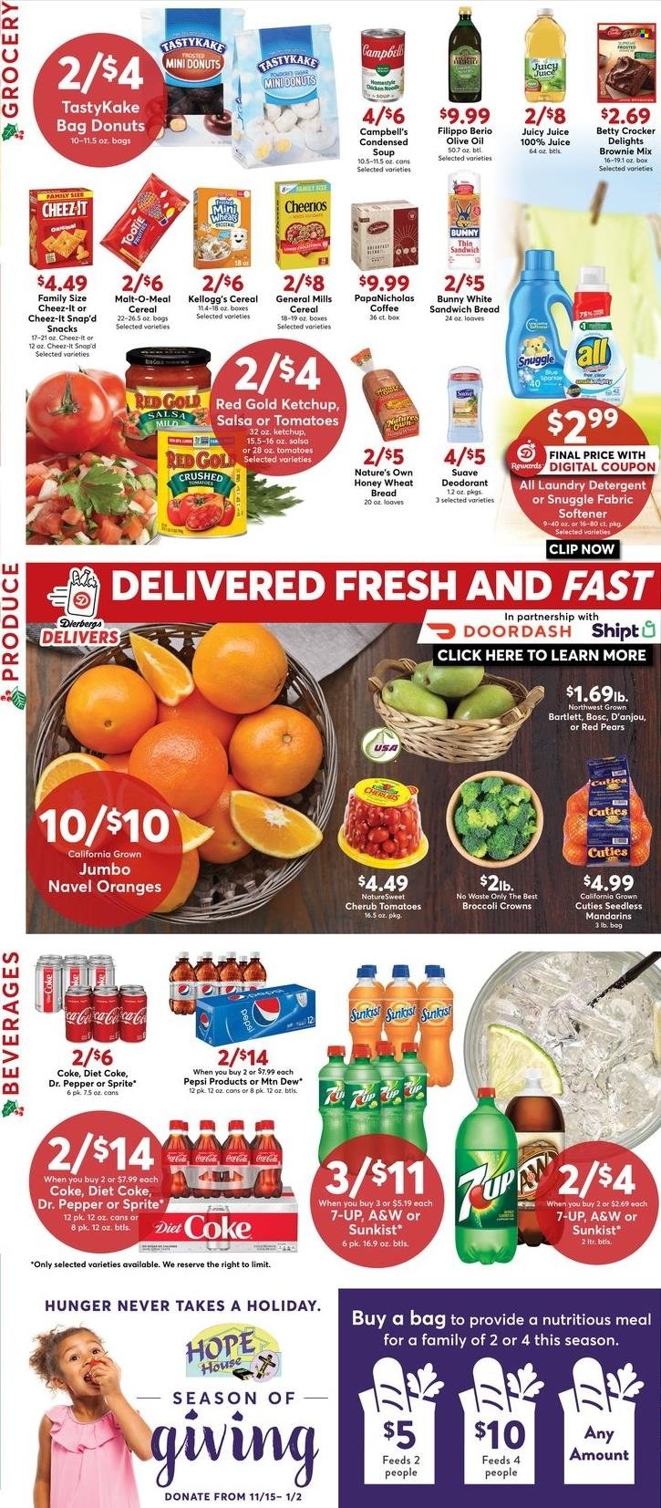 thumbnail - Dierbergs Flyer - 11/29/2022 - 12/05/2022 - Sales products - wheat bread, donut, brownie mix, tomatoes, mandarines, pears, oranges, Campbell's, condensed soup, soup, instant soup, snack, Kellogg's, Cheez-It, malt, cereals, Cheerios, pepper, ketchup, salsa, olive oil, oil, Coca-Cola, Mountain Dew, Sprite, Pepsi, juice, Dr. Pepper, Diet Coke, 7UP, A&W, coffee, Nature's Own, navel oranges. Page 2.
