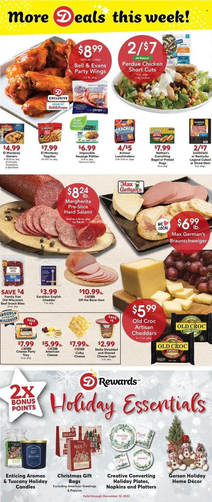 thumbnail - Dierbergs Flyer - 11/29/2022 - 12/05/2022 - Sales products - bagels, pretzels, enchiladas, Perdue®, taquitos, salami, ham, ham off the bone, sausage, american cheese, Colby cheese, cheddar, cheese cup, cheese, snack, crackers. Page 6.