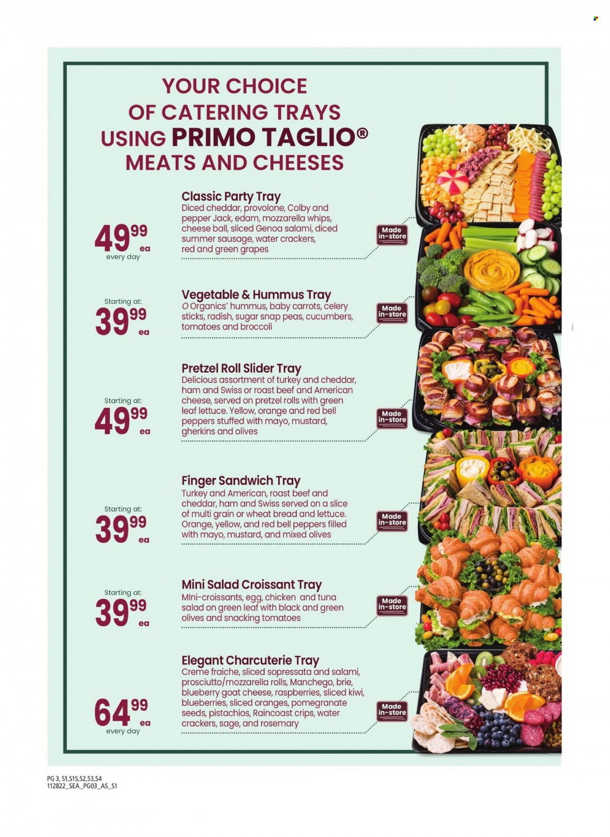 thumbnail - Albertsons Flyer - 11/28/2022 - 01/01/2023 - Sales products - wheat bread, pretzels, croissant, bell peppers, radishes, salad, peppers, blueberries, grapes, kiwi, tuna, sandwich, salami, ham, prosciutto, sausage, summer sausage, hummus, tuna salad, american cheese, Colby cheese, edam cheese, goat cheese, Manchego, mozzarella, cheddar, Pepper Jack cheese, cheese, brie, Provolone, eggs, crème fraîche, snap peas, crackers, celery sticks, olives, rosemary, mustard, pistachios, beef meat, roast beef, pomegranate. Page 3.