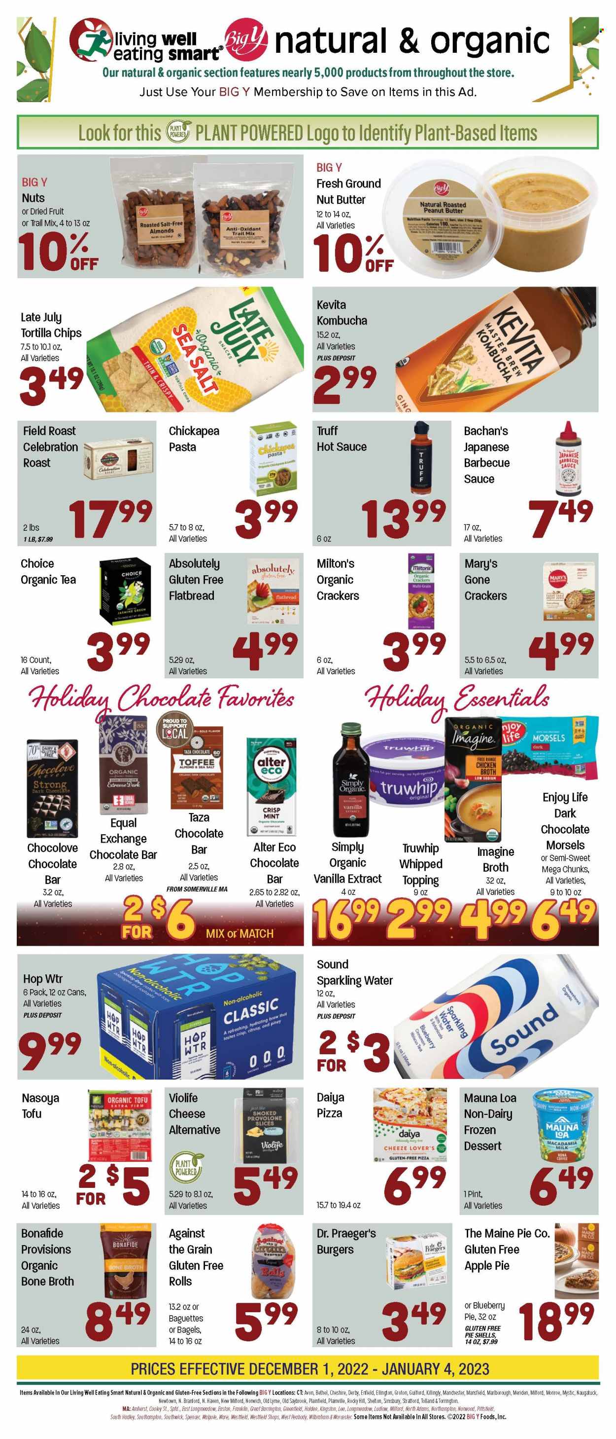 thumbnail - Big Y Flyer - 12/01/2022 - 12/07/2022 - Sales products - bagels, baguette, apple pie, fruit pie, pie crust, snack, pizza, hamburger, pasta, cheese, tofu, Provolone, milk, frozen dessert, Celebration, crackers, dark chocolate, chocolate bar, bars, tortilla chips, chicken broth, topping, broth, vanilla extract, mint, BBQ sauce, hot sauce, nut butter, roasted peanuts, dried fruit, trail mix, sparkling water, water, kombucha, KeVita, tea, coffee, Avon. Page 2.