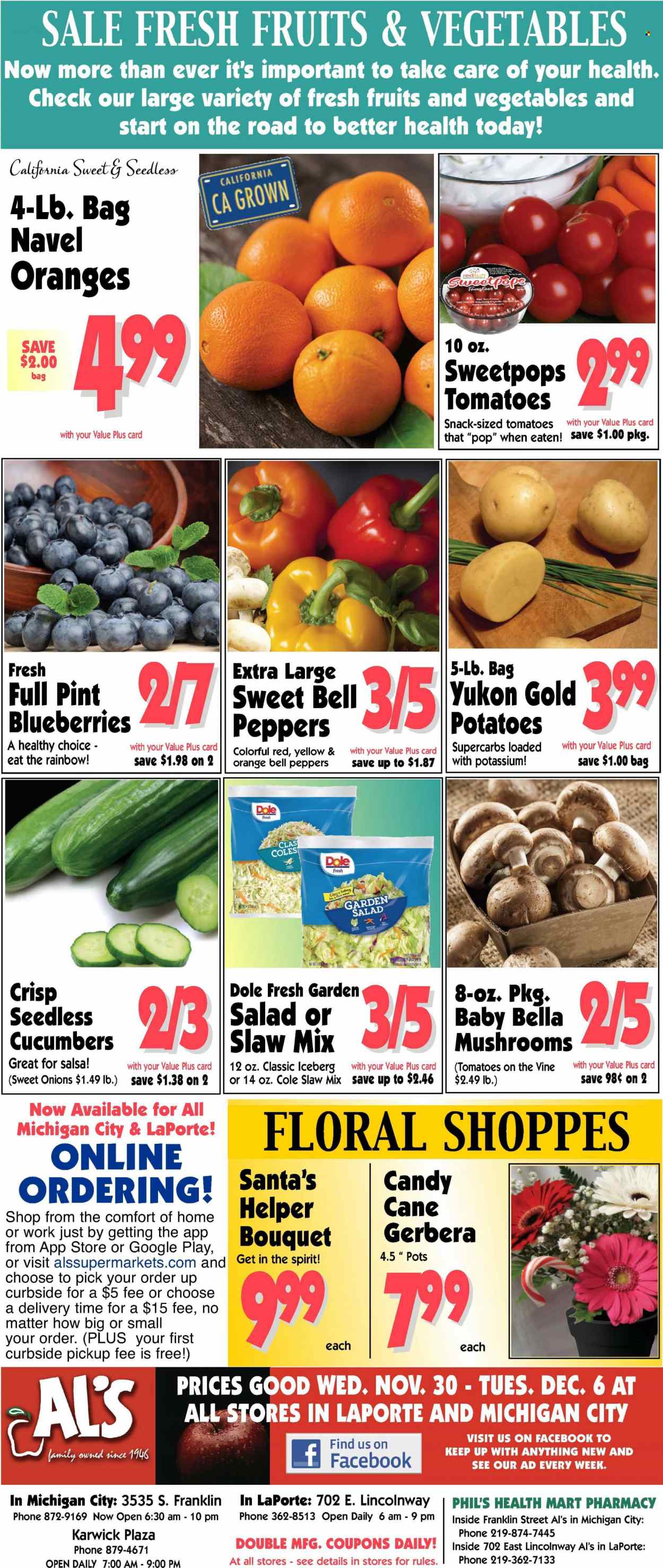 thumbnail - Al's Supermarket Flyer - 11/30/2022 - 12/06/2022 - Sales products - mushrooms, bell peppers, cucumber, tomatoes, potatoes, Dole, peppers, blueberries, Healthy Choice, snack, candy cane, Santa, salsa, pot, bouquet, gerbera, navel oranges. Page 6.
