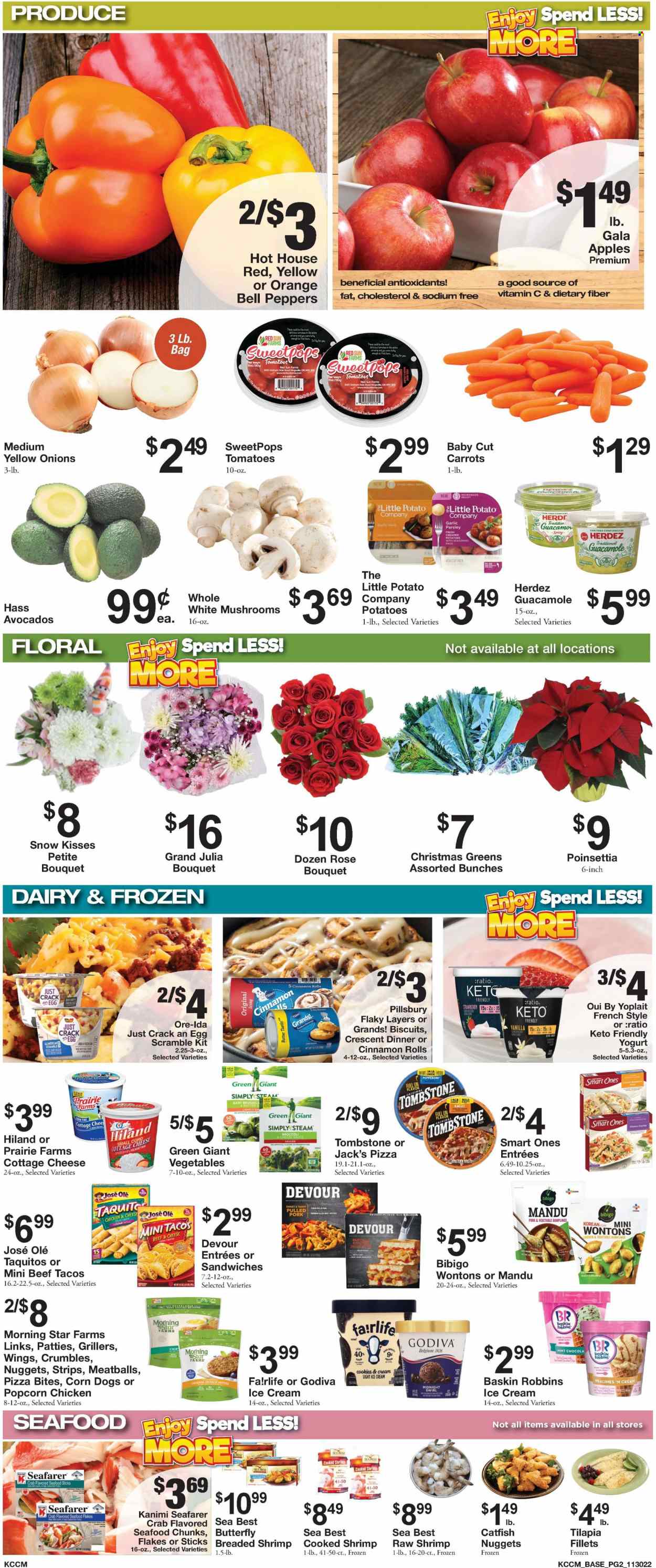 thumbnail - Bratchers Market Flyer - 11/30/2022 - 12/06/2022 - Sales products - cinnamon roll, bell peppers, broccoli, carrots, garlic, sweet potato, potatoes, parsley, onion, peppers, apples, Gala, oranges, catfish, tilapia, seafood, crab, shrimps, catfish nuggets, pizza, meatballs, sandwich, sauce, Pillsbury, dumplings, taquitos, pulled pork, sausage, pepperoni, guacamole, cottage cheese, yoghurt, Yoplait, butter, ice cream, strips, Devour, Ore-Ida, cookies, Godiva, biscuit, popcorn, spice, rosé wine, bourbon, pork meat, poinsettia, bunches, bouquet, rose, vitamin c. Page 2.