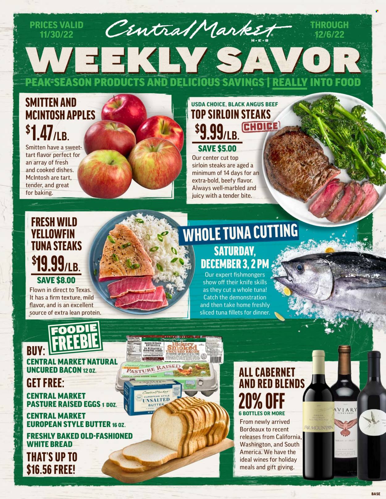 thumbnail - Central Market Flyer - 11/30/2022 - 12/06/2022 - Sales products - bread, white bread, tart, apples, tuna, bacon, eggs, butter, Cabernet Sauvignon, beef meat, steak, sirloin steak, knife. Page 1.