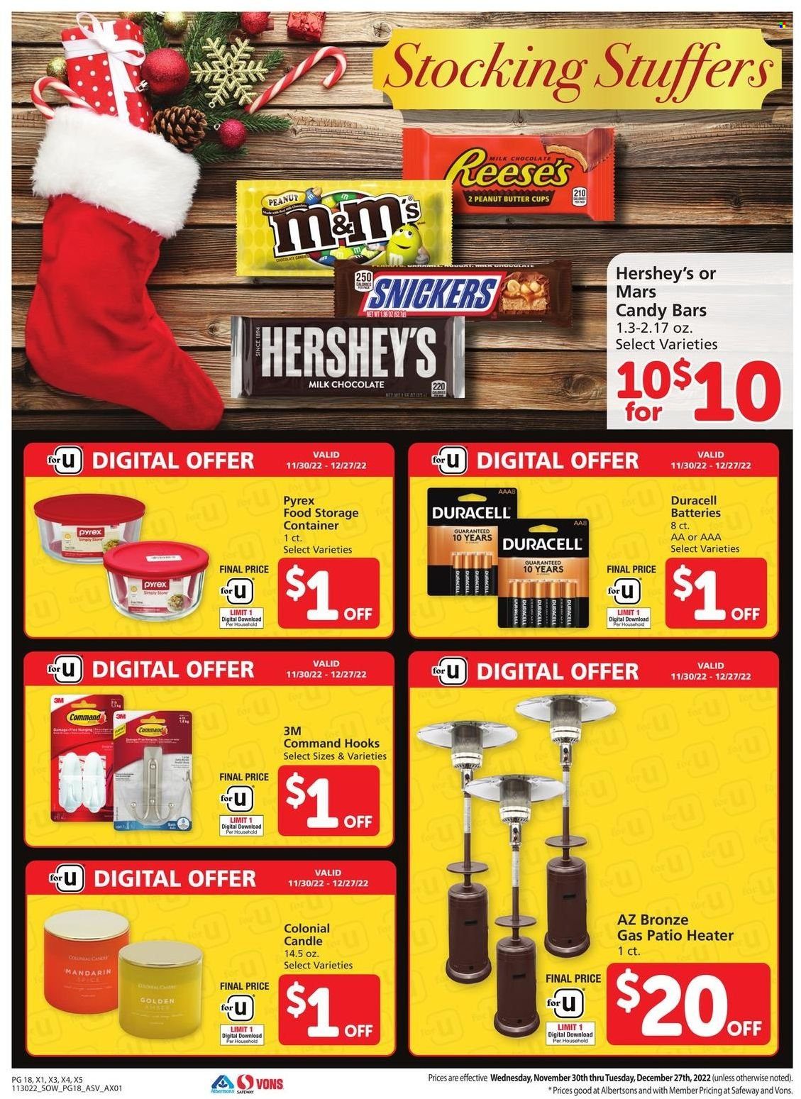 thumbnail - Safeway Flyer - 11/30/2022 - 12/27/2022 - Sales products - mandarines, Reese's, Hershey's, milk chocolate, chocolate, Snickers, Mars, peanut butter cups, hook, Pyrex, container, storage box, candle, battery, Duracell. Page 18.