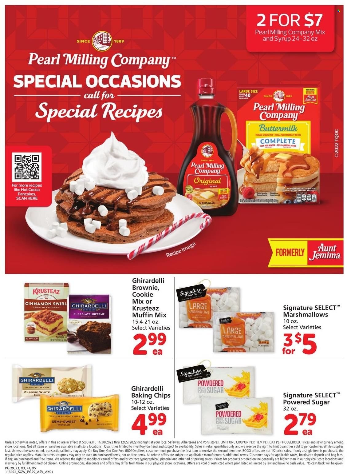 thumbnail - Safeway Flyer - 11/30/2022 - 12/27/2022 - Sales products - cake, brownies, pancakes, buttermilk, marshmallows, chocolate, Ghirardelli, sugar, baking chips, cinnamon, hot cocoa. Page 29.
