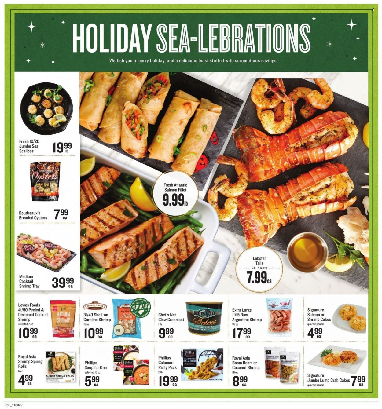 thumbnail - Lowes Foods Flyer - 11/30/2022 - 12/27/2022 - Sales products - calamari, clams, crab meat, lobster, salmon, salmon fillet, scallops, oysters, fish, lobster tail, shrimps, crab cake, soup, spring rolls, Tide. Page 5.