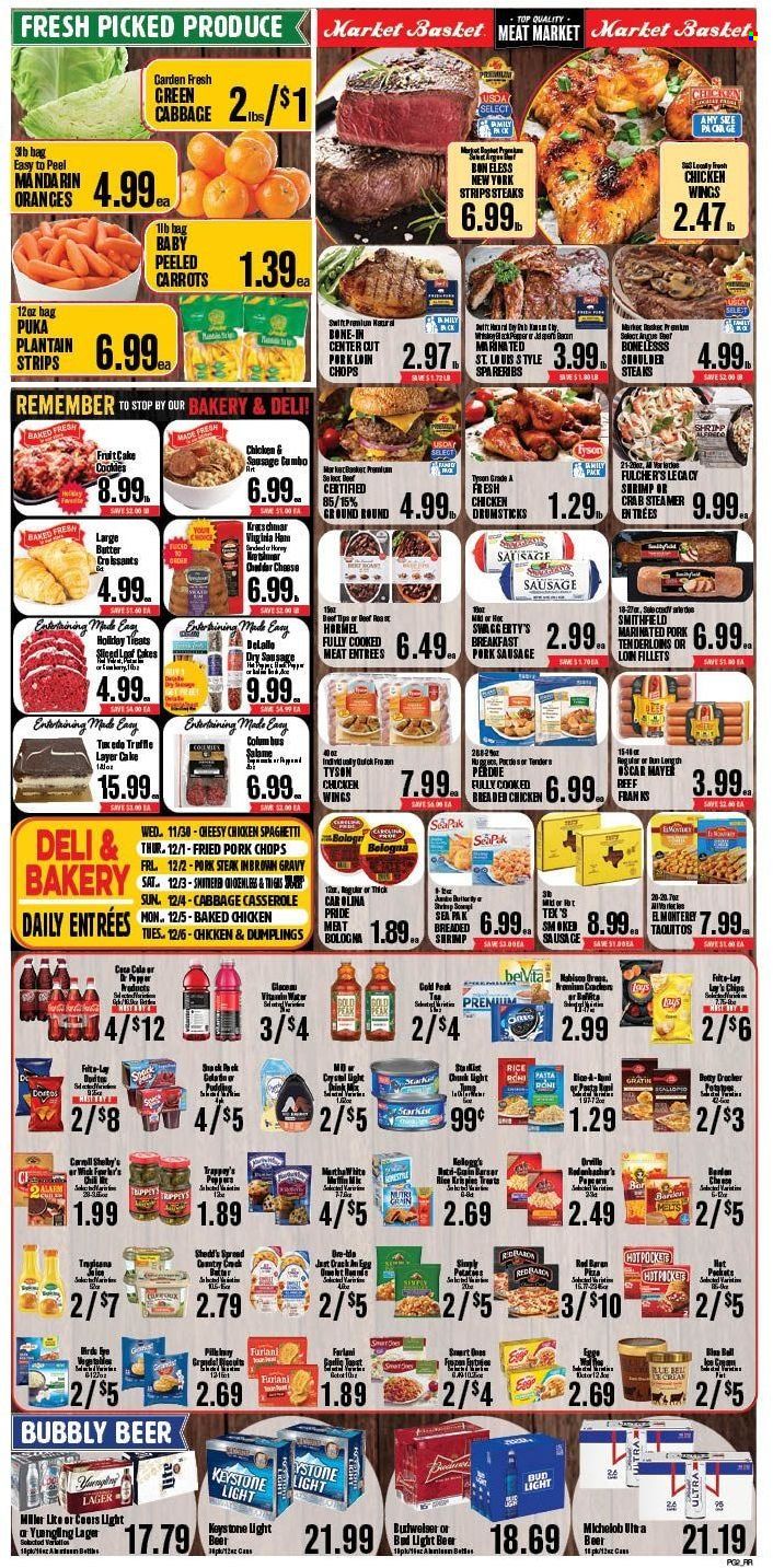 thumbnail - Market Basket Flyer - 11/30/2022 - 12/06/2022 - Sales products - muffin, cabbage, carrots, garlic, potatoes, peppers, mandarines, oranges, crab, shrimps, StarKist, spaghetti, hot pocket, fried chicken, dumplings, Perdue®, taquitos, Hormel, ham, virginia ham, Oscar Mayer, pork sausage, cheese, Blue Bell, chicken wings, strips, cookies, truffles, crackers, Kellogg's, Doritos, chips, Lay’s, Rice Krispies, honey, Coca-Cola, vitamin water, whiskey, whisky, beer, Bud Light, Lager, Keystone, chicken drumsticks, steak, pork chops, pork meat, pork spare ribs, marinated pork, Miller Lite, Coors, Michelob. Page 2.