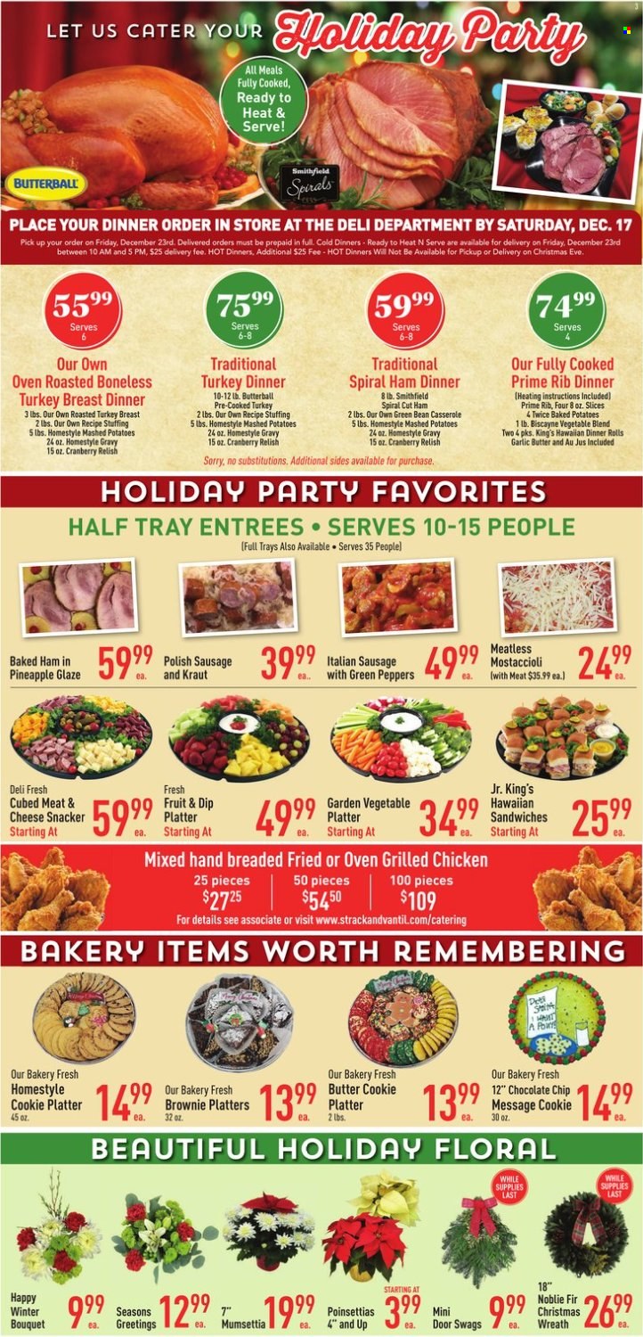 thumbnail - Strack & Van Til Flyer - 11/30/2022 - 12/06/2022 - Sales products - dinner rolls, brownies, pineapple, mashed potatoes, sandwich, baked potatoes, Butterball, ham, spiral ham, sausage, polish sausage, italian sausage, chocolate chips, homestyle gravy. Page 3.