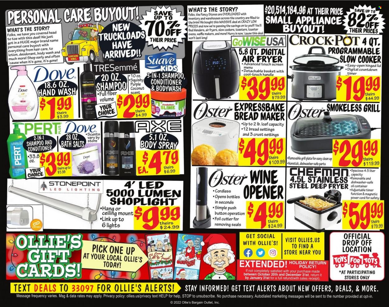 thumbnail - Ollie's Bargain Outlet Flyer - 12/01/2022 - 12/07/2022 - Sales products - Dove, oil, body wash, shampoo, Suave, hand wash, lid, plate, pot, container, cutter, deep fryer, slow cooker, air fryer, CrockPot, bread maker, toaster, toys, nickelodeon slime, Slime, lighting. Page 8.