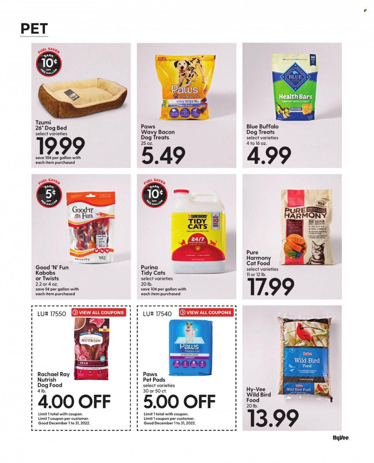thumbnail - Hy-Vee Flyer - 12/01/2022 - 12/31/2022 - Sales products - bacon, yoghurt, strips, snack, brown rice, rice, animal food, cat litter, dog bed, Paws, bird food, Blue Buffalo, cat food, dog food, Purina, Good 'n' Fun, Pure Harmony, Nutrish. Page 44.