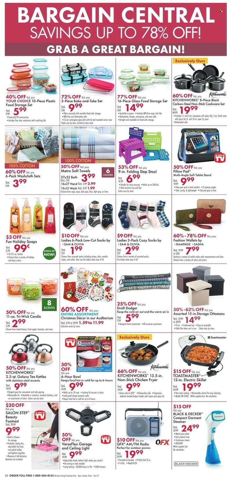 thumbnail - Boscov's Flyer - 12/01/2022 - 12/07/2022 - Sales products - polish, cookware set, lid, casserole, cup, cast iron dutch oven, storage container set, candle, aa batteries, linens, pillow, towel, washcloth, radio, microwave, Black & Decker, electric frypan, garment steamer, stool, bed, socks, wallet, ceiling lamp. Page 20.