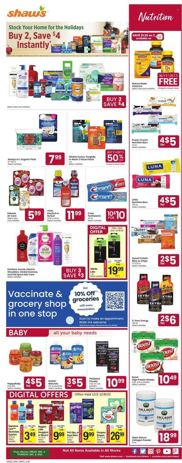 thumbnail - Shaw’s Flyer - 12/02/2022 - 12/08/2022 - Sales products - protein drink, shake, Gerber, chips, nutrition bar, protein bar, spice, oil, Boost, gin, Febreze, Old Spice, toothpaste, Crest, Always Discreet, Aussie, Head & Shoulders, Pantene, Gillette, DayQuil, fish oil, Nature Made, NyQuil, Vicks, vitamin D3. Page 5.