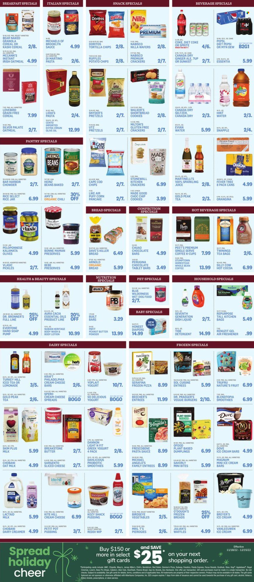 thumbnail - Kings Food Markets Flyer - 12/02/2022 - 12/08/2022 - Sales products - pretzels, waffles, corn, cod, pizza, pasta sauce, meatballs, sauce, pancakes, dumplings, Bird's Eye, veggie burger, Kraft®, cream cheese, Lactaid, sliced cheese, Philadelphia, Sargento, greek yoghurt, pudding, yoghurt, Yoplait, Chobani, Dannon, milk, oat milk, creamer, ice cream, ice cream bars, cookies, Dove, wafers, snack, crackers, 7 Days, chocolate bar, Doritos, tortilla chips, potato chips, Ruffles, oatmeal, Heinz, pickles, olives, cereals, granola, rice, extra virgin olive oil, olive oil, oil, peanut butter, Canada Dry, Coca-Cola, ginger ale, lemonade, Mountain Dew, Sprite, Pepsi, juice, Diet Pepsi, Diet Coke, 7UP, Snapple, sparkling juice, Gold Peak Tea, smoothie, seltzer water, Evian, hot cocoa, tea bags, Twinings, coffee, coffee capsules, K-Cups, beer. Page 4.