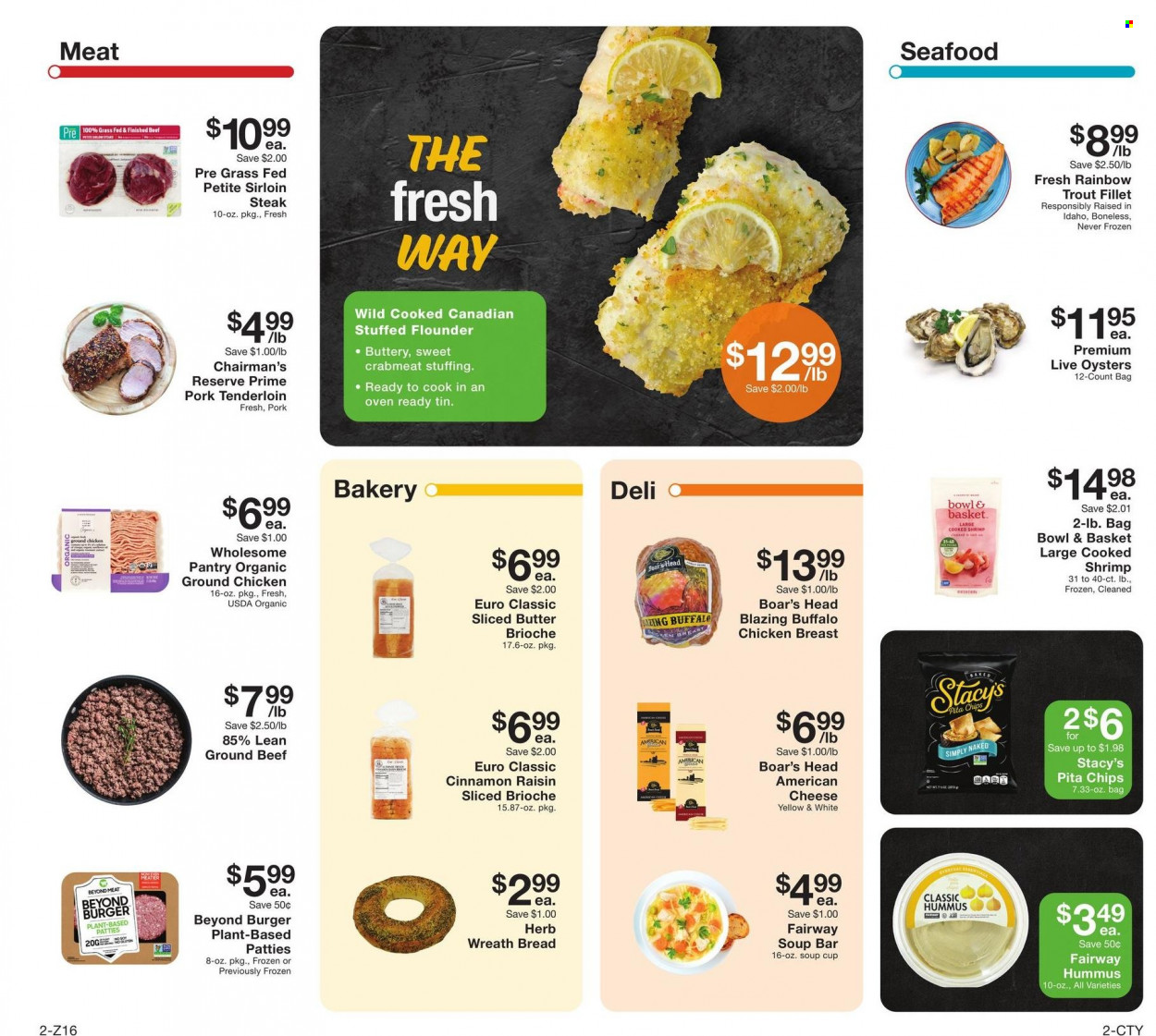 thumbnail - Fairway Market Flyer - 12/02/2022 - 12/08/2022 - Sales products - bread, brioche, Bowl & Basket, crab meat, flounder, trout, oysters, seafood, shrimps, soup, hamburger, hummus, american cheese, cheese, butter, pita chips, herbs, ground chicken, chicken breasts, beef meat, beef sirloin, ground beef, steak, sirloin steak, pork meat, pork tenderloin. Page 2.
