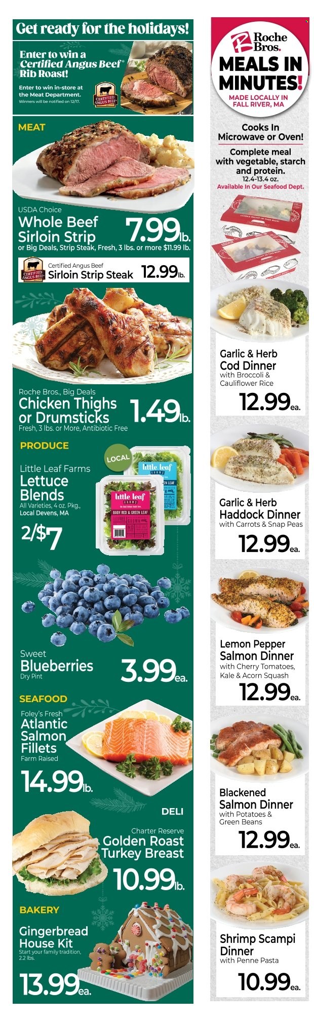 thumbnail - Roche Bros. Flyer - 12/02/2022 - 12/08/2022 - Sales products - gingerbread, beans, broccoli, cauliflower, green beans, peas, lettuce, cherries, cod, salmon, salmon fillet, haddock, seafood, shrimps, pasta, snap peas, starch, rice, penne, chicken thighs, beef meat, beef sirloin, steak, striploin steak. Page 2.