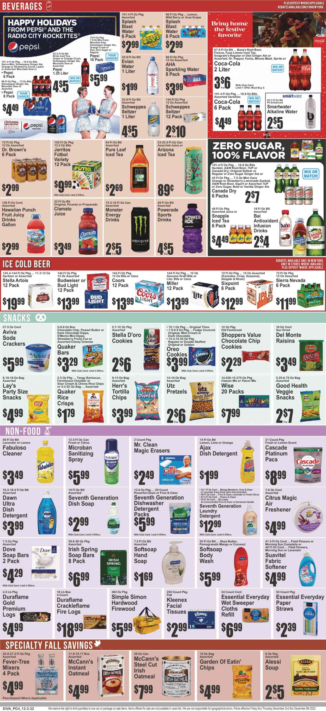 thumbnail - Key Food Flyer - 12/02/2022 - 12/08/2022 - Sales products - pretzels, chives, mandarines, oranges, soup, Quaker, cheese, Oreo, cookies, Dove, fudge, snack, crackers, tortilla chips, chips, Lay’s, Thins, rice crisps, oatmeal, Del Monte, granola, rice, peanut butter, raisins, dried fruit, Canada Dry, Coca-Cola, ginger ale, lemonade, Mountain Dew, Schweppes, Sprite, Powerade, Pepsi, juice, Fanta, energy drink, Monster, Lipton, ice tea, Dr. Pepper, Clamato, 7UP, Monster Energy, AriZona, Snapple, Dr. Brown's, A&W, Sierra Mist, Bai, fruit punch, seltzer water, soda, sparkling water, Smartwater, alkaline water, Evian, Pure Leaf, beer, Bud Light, Miller, Kleenex, tissues, detergent, cleaner, Ajax, Fabuloso, Cascade, fabric softener, laundry detergent, dishwasher cleaner, body wash, Softsoap, hand soap, soap, facial tissues, shea butter, straw, air freshener, Budweiser, Stella Artois, Coors, pomegranate. Page 5.