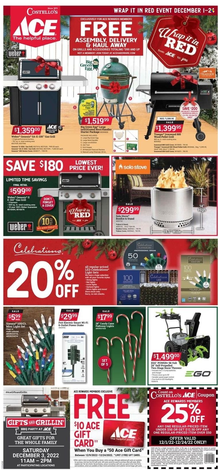 thumbnail - ACE Hardware Flyer - 12/01/2022 - 12/24/2022 - Sales products - candy cane, Celebration, Ego, animal food, garland lights, icicle light, garland, Thrower, stove, light set, lighting, string lights, power tools, gas grill, Weber, pellet grill, starter. Page 1.