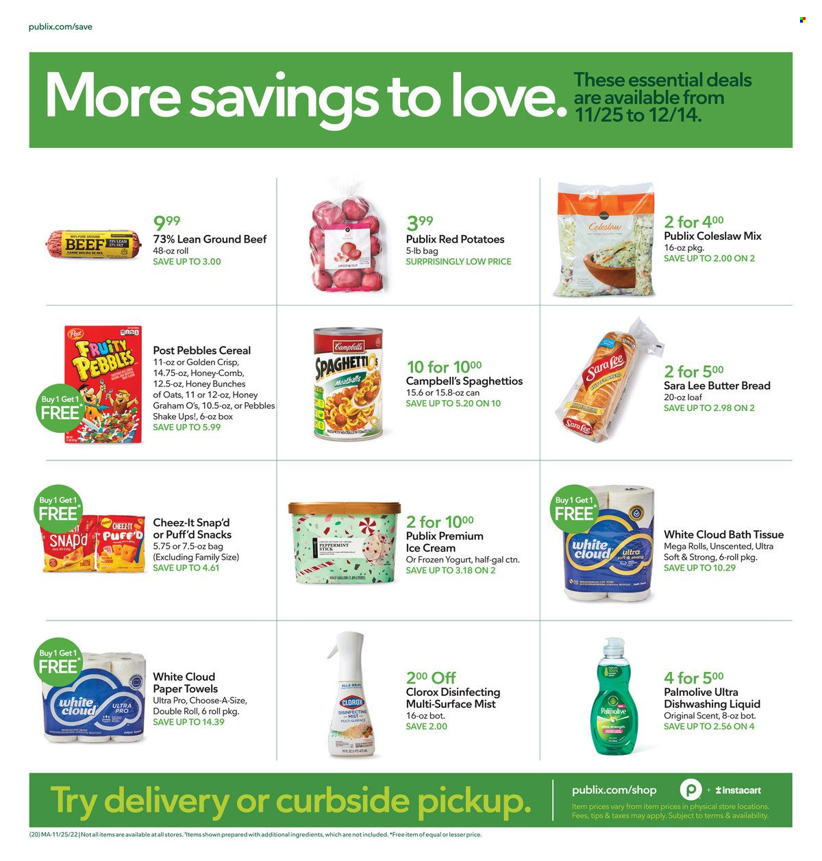 thumbnail - Publix Flyer - 12/01/2022 - 12/07/2022 - Sales products - Sara Lee, potatoes, red potatoes, Campbell's, coleslaw, spaghetti, meatballs, yoghurt, shake, snack, Cheez-It, cereals, Fruity Pebbles, beef meat, ground beef, bath tissue, kitchen towels, paper towels, Clorox, dishwashing liquid, Palmolive, comb. Page 21.