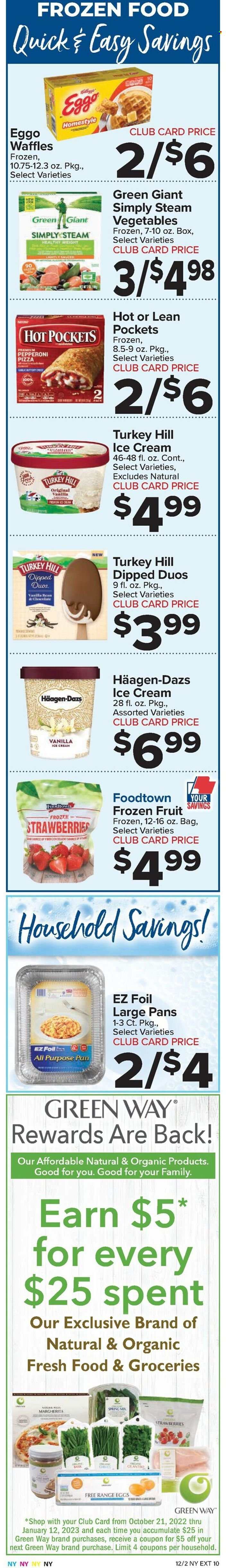 thumbnail - Foodtown Flyer - 12/02/2022 - 12/08/2022 - Sales products - waffles, garlic, chives, strawberries, hot pocket, pizza, pepperoni, eggs, ice cream, Häagen-Dazs, pan. Page 8.
