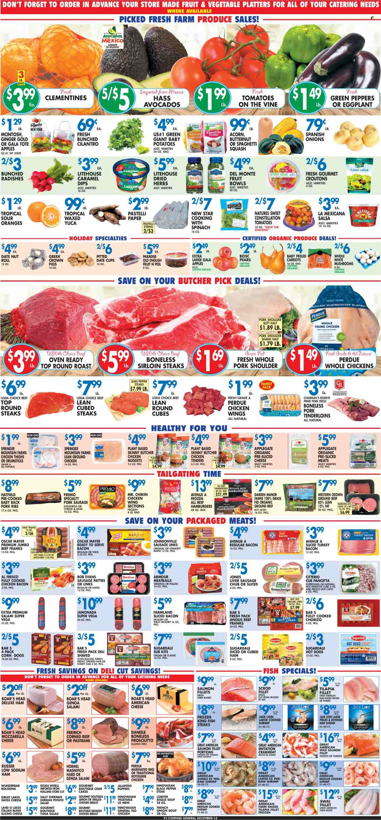 thumbnail - Compare Foods Flyer - 12/02/2022 - 12/08/2022 - Sales products - mushrooms, carrots, ginger, radishes, tomatoes, potatoes, peppers, jalapeño, eggplant, apples, avocado, figs, Gala, pears, oranges, crab meat, salmon, salmon fillet, tilapia, tuna, fish, king fish, shrimps, fish steak, swai fillet, crab cake, hot dog, chicken roast, onion soup, chicken tenders, meatballs, soup, nuggets, hamburger, fried chicken, lobster soup, Perdue®, Bob Evans, Hormel, Sugardale, bacon, salami, sliced turkey, turkey bacon, ham, prosciutto, pancetta, pastrami, chorizo, smoked ham, bologna sausage, Johnsonville, Oscar Mayer, liver sausage, sausage, pork sausage, potato salad, tuna salad, corned beef, american cheese, gouda, sliced cheese, swiss cheese, chicken wings, chicken patties, croutons, Del Monte, cilantro, black pepper, caramel, salsa, dried figs, ground chicken, whole chicken, chicken thighs, beef meat, ground beef, steak, round roast, sirloin steak, pork meat, pork ribs, pork shoulder, pork tenderloin, pork back ribs, butternut squash, clementines. Page 4.