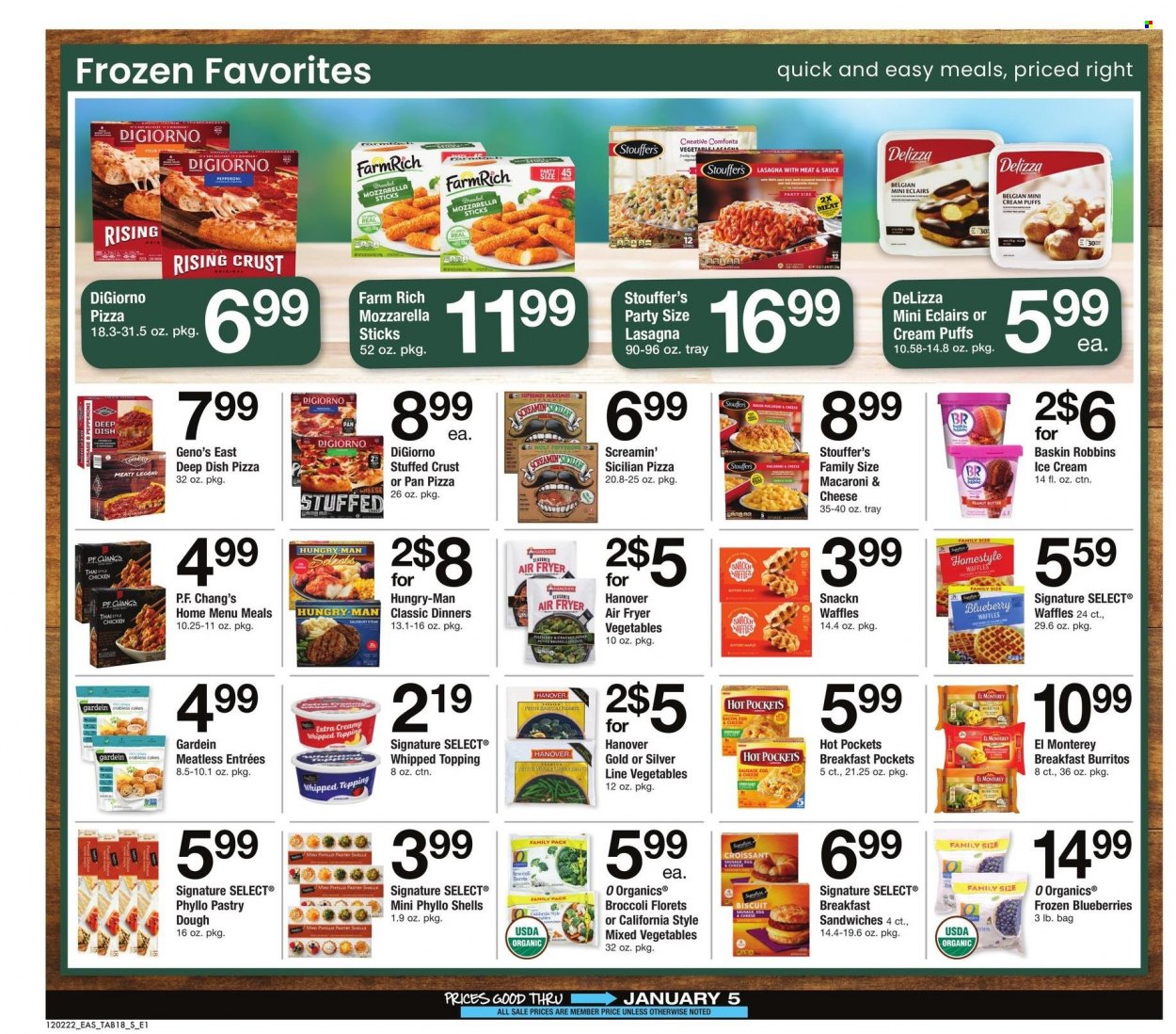 thumbnail - Safeway Flyer - 12/02/2022 - 01/05/2023 - Sales products - cake, puffs, waffles, cream puffs, broccoli, peppers, blueberries, macaroni & cheese, hot pocket, pizza, burrito, lasagna meal, sausage, eggs, ice cream, mixed vegetables, Stouffer's, Screamin' Sicilian, biscuit, topping, tray, pan. Page 18.