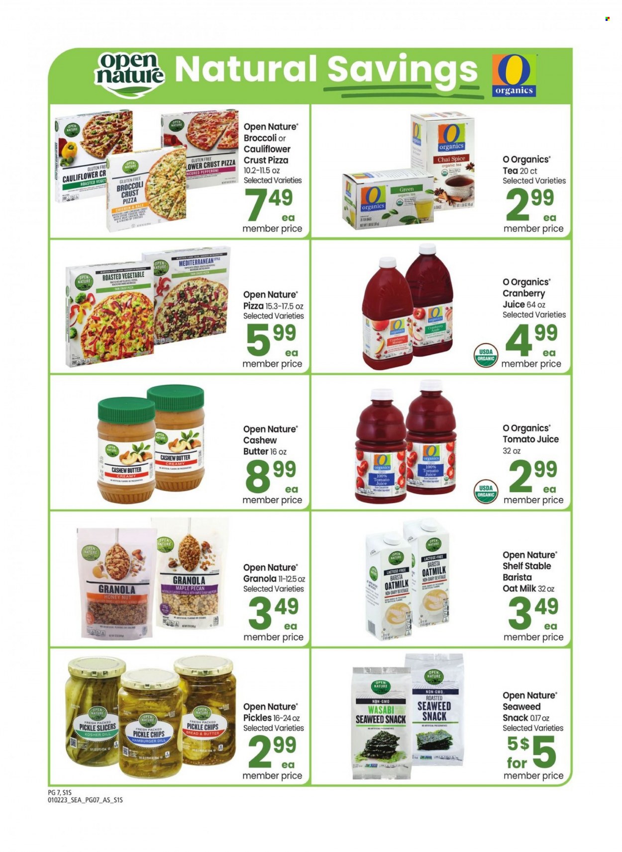 thumbnail - Safeway Flyer - 01/02/2023 - 02/07/2023 - Sales products - broccoli, hamburger, pizza, pepperoni, milk, oat milk, snack, chips, seaweed, pickles, granola, dill, wasabi, spice, cashew cream, cranberry juice, tomato juice, juice, tea. Page 7.