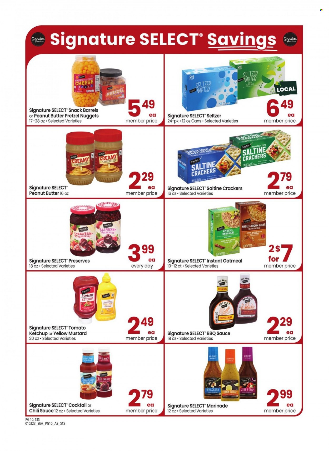 thumbnail - Safeway Flyer - 01/02/2023 - 02/07/2023 - Sales products - pretzels, apples, steak, seafood, nuggets, cheese, snack, crackers, oatmeal, oats, cereals, herbs, cinnamon, BBQ sauce, mustard, ketchup, chilli sauce, marinade, seltzer water. Page 10.