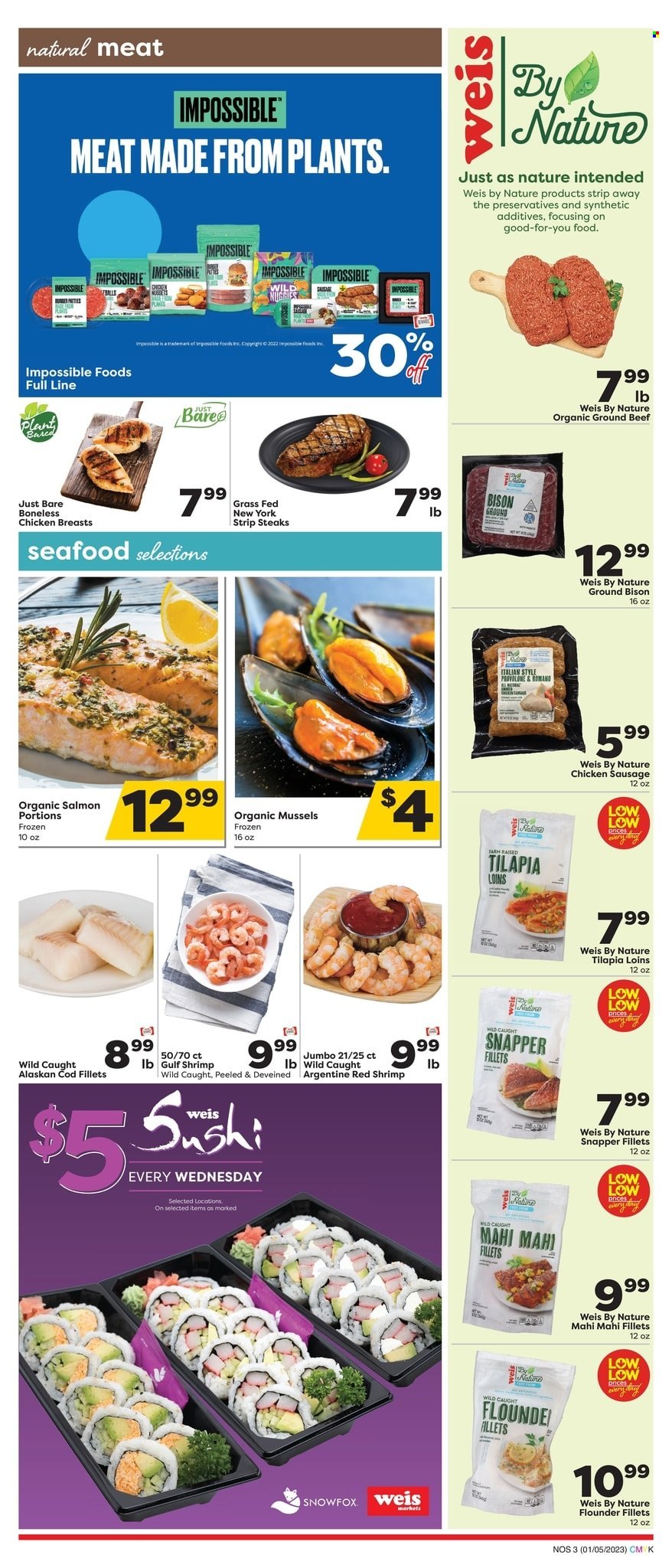 thumbnail - Weis Flyer - 01/05/2023 - 02/01/2023 - Sales products - chicken breasts, beef meat, ground beef, steak, striploin steak, bison meat, cod, flounder, mahi mahi, mussels, salmon, tilapia, seafood, shrimps, sausage, chicken sausage, Provolone, Halls. Page 3.