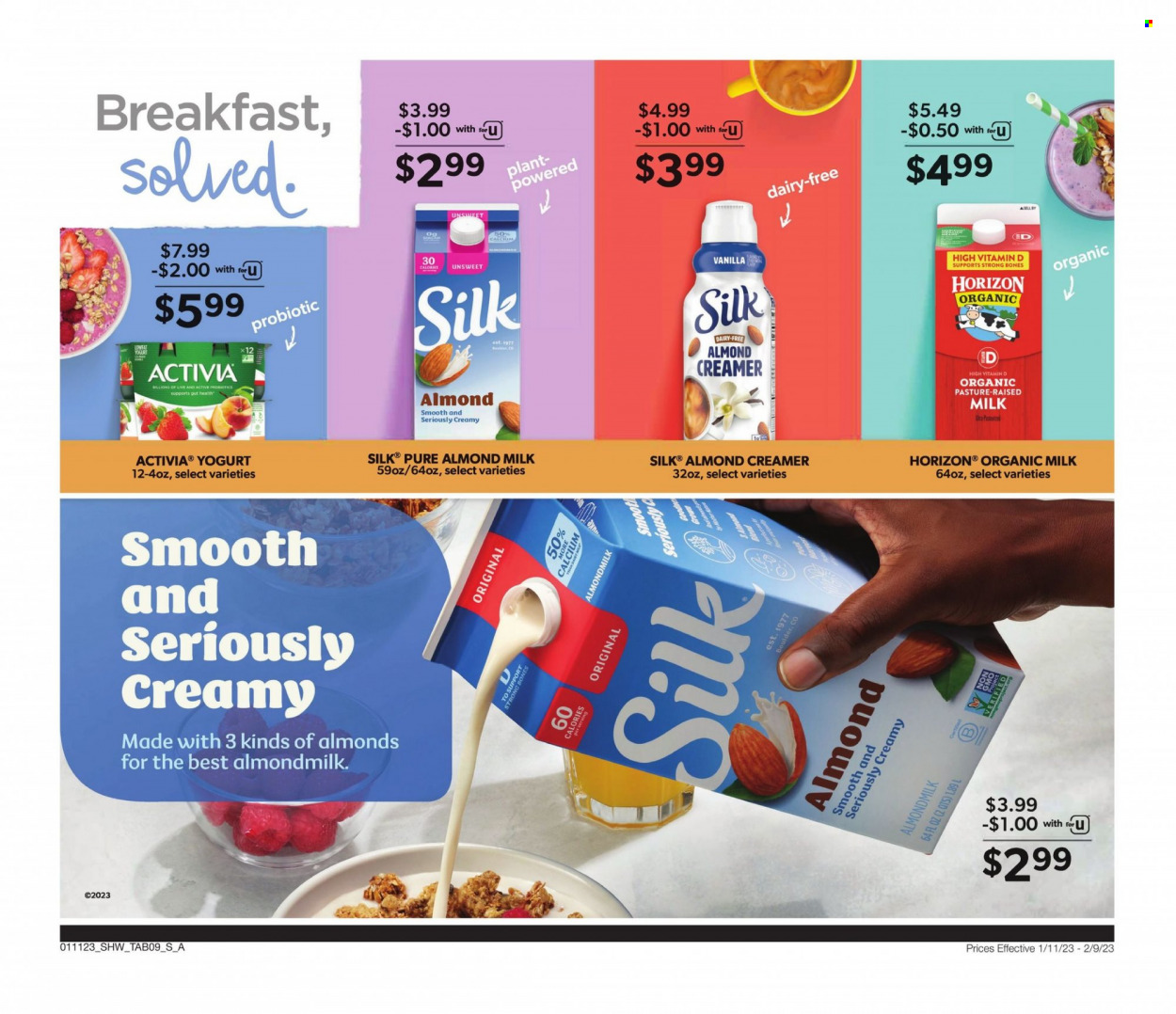 thumbnail - Shaw’s Flyer - 01/11/2023 - 02/09/2023 - Sales products - yoghurt, Activia, almond milk, organic milk, creamer, almond creamer, calcium. Page 9.