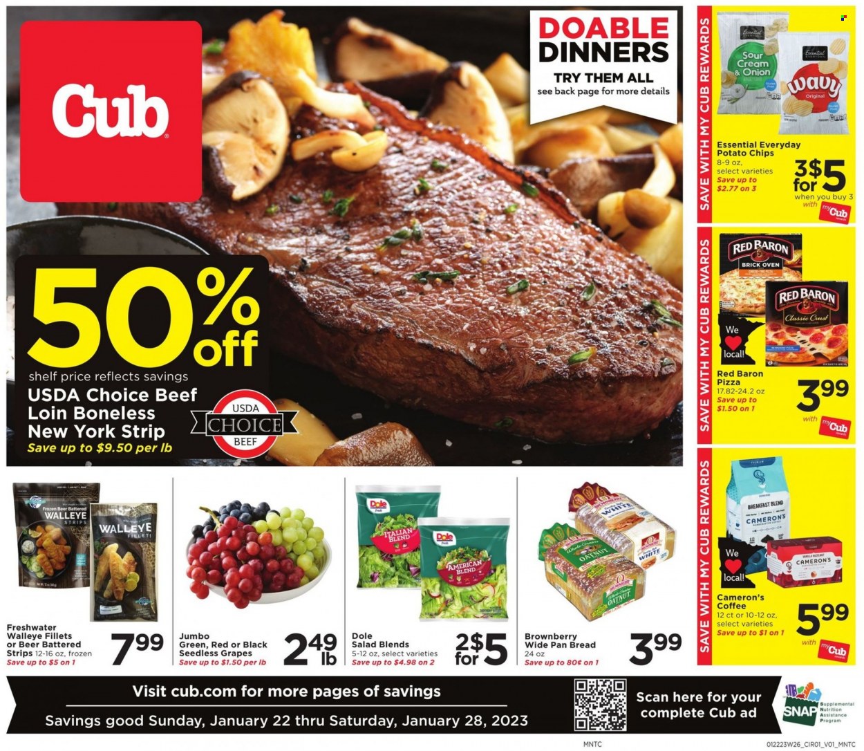 thumbnail - Cub Foods Flyer - 01/22/2023 - 01/28/2023 - Sales products - bread, salad, Dole, grapes, seedless grapes, walleye, pizza, strips, Red Baron, potato chips, coffee, breakfast blend, beer. Page 1.
