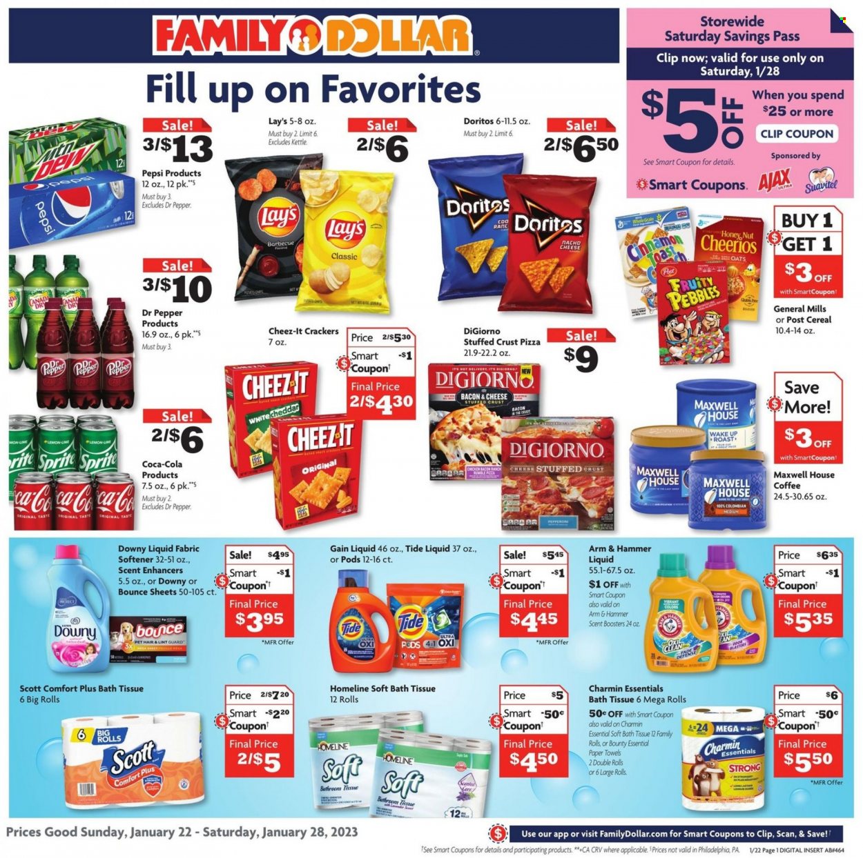 thumbnail - Family Dollar Flyer - 01/22/2023 - 01/28/2023 - Sales products - pizza, bacon, pepperoni, snack, Bounty, crackers, Doritos, chips, Lay’s, Cheez-It, ARM & HAMMER, oats, cereals, Cheerios, Fruity Pebbles, cinnamon, Canada Dry, Coca-Cola, Sprite, Pepsi, Dr. Pepper, Maxwell House, coffee, bath tissue, Scott, kitchen towels, paper towels, Charmin, Gain, Ajax, Tide, fabric softener, Bounce, scent booster, Downy Laundry. Page 1.