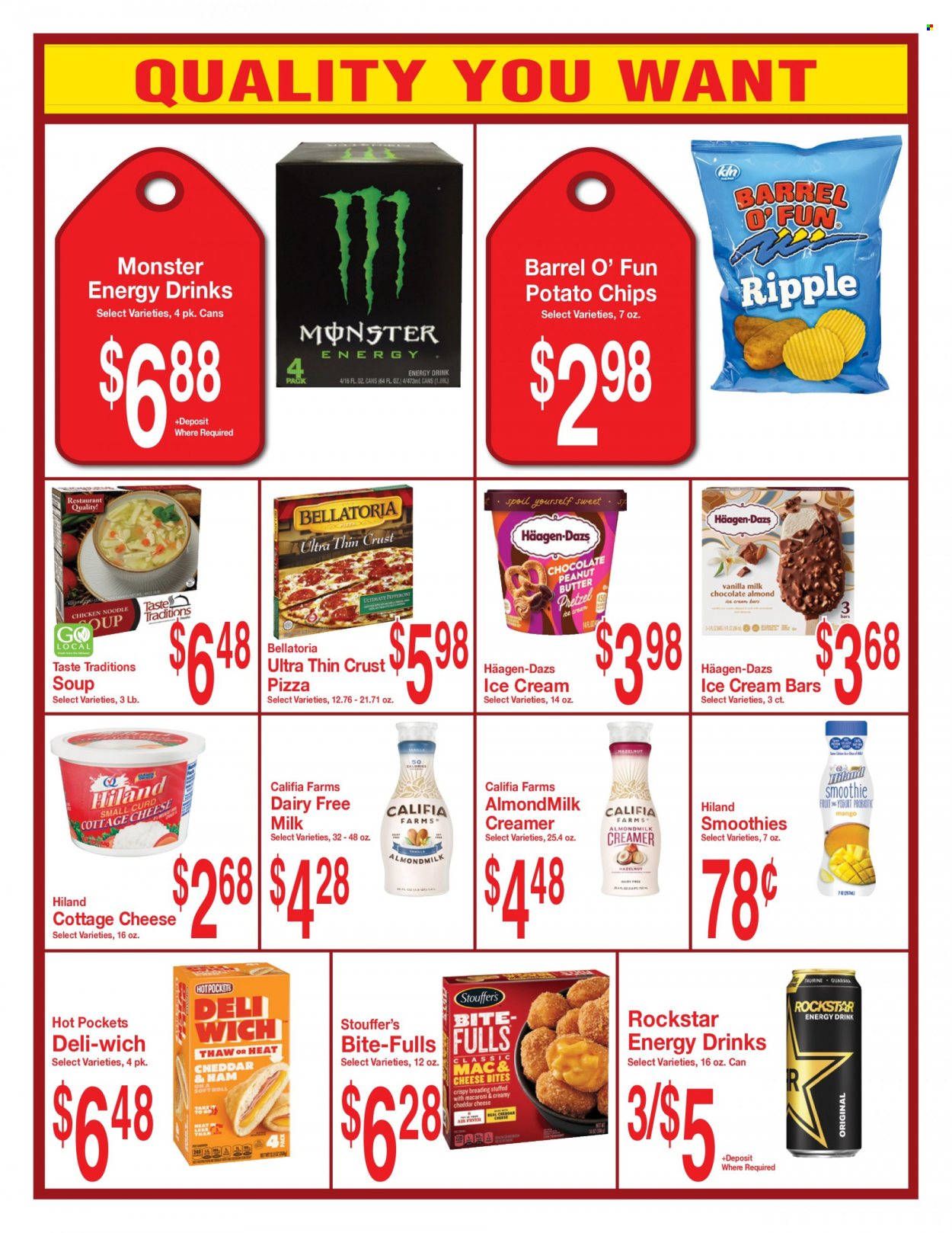 thumbnail - Super Saver Flyer - 01/25/2023 - 02/21/2023 - Sales products - hot pocket, pizza, soup, cottage cheese, almond milk, milk, creamer, ice cream, ice cream bars, Häagen-Dazs, Stouffer's, Bellatoria, potato chips, chips, energy drink, Monster, Monster Energy, Rockstar, smoothie. Page 4.